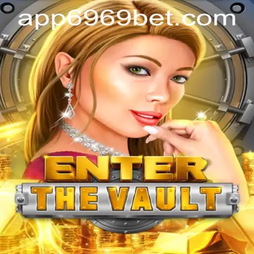 EntertheVault: A Comprehensive Guide to the Game and 6969bet PH Login